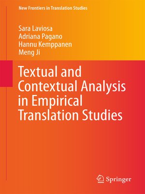 cover image of Textual and Contextual Analysis in Empirical Translation Studies